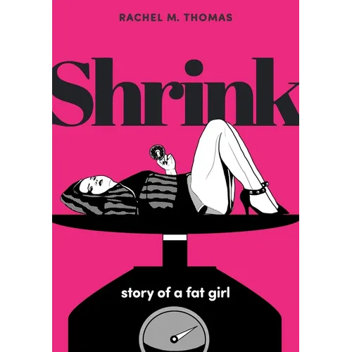 Shrink: Story of a Fat Girl - Paperback