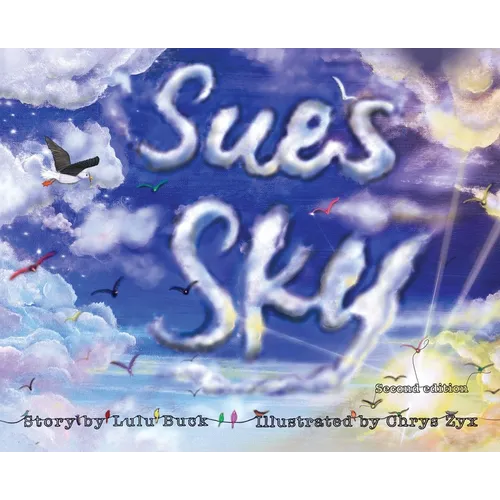 Sue's Sky (Second Edition) - Hardcover