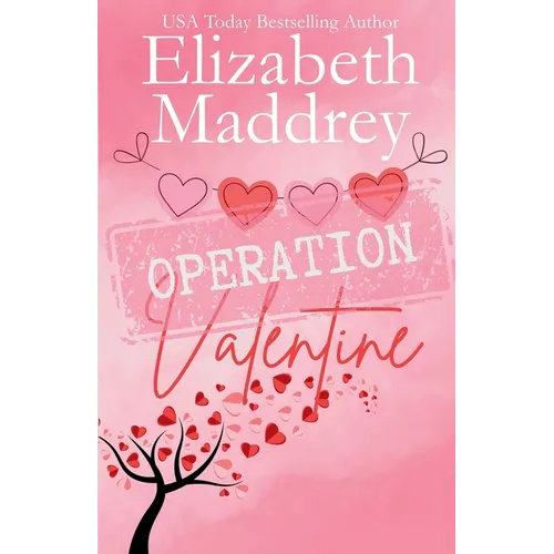 Operation Valentine - Paperback