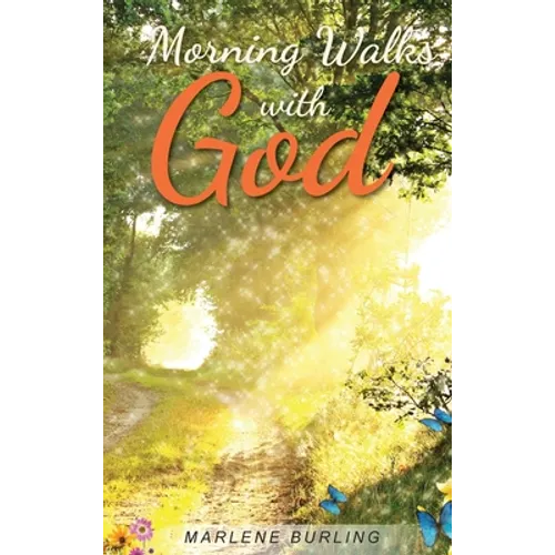 Morning Walks with God - Hardcover