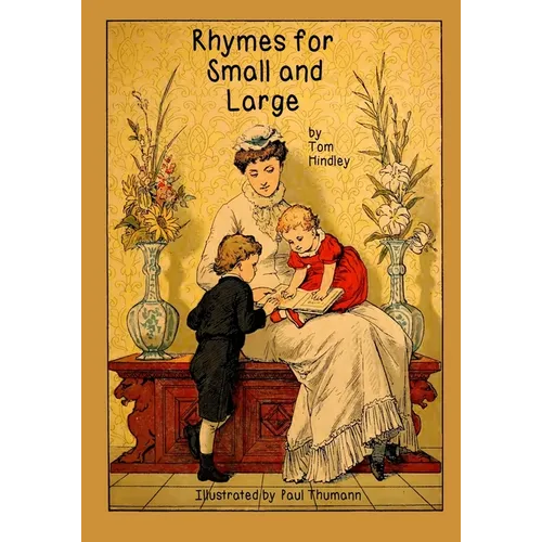 Rhymes for Small and Large - Paperback