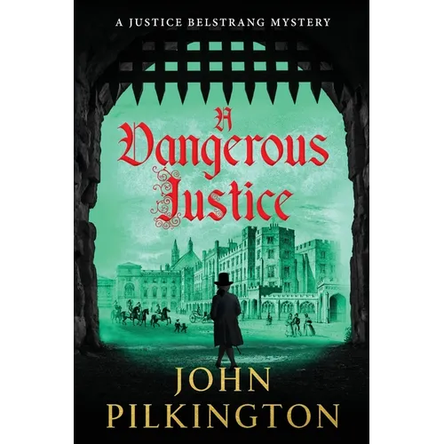 A Dangerous Justice - Paperback