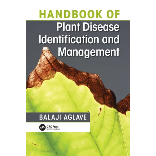 Handbook of Plant Disease Identification and Management - Paperback