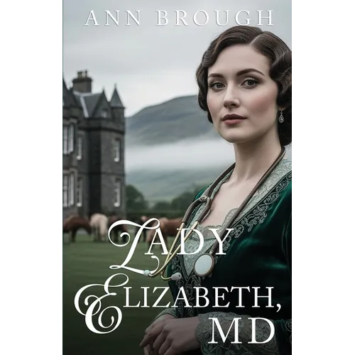 Lady Elizabeth, MD - Paperback