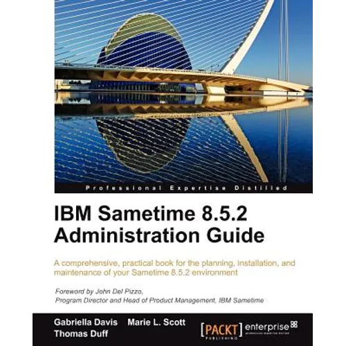 IBM Sametime 8.5.2 Administration Guide - Paperback