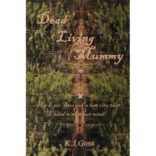 Dead Living Mummy - Paperback