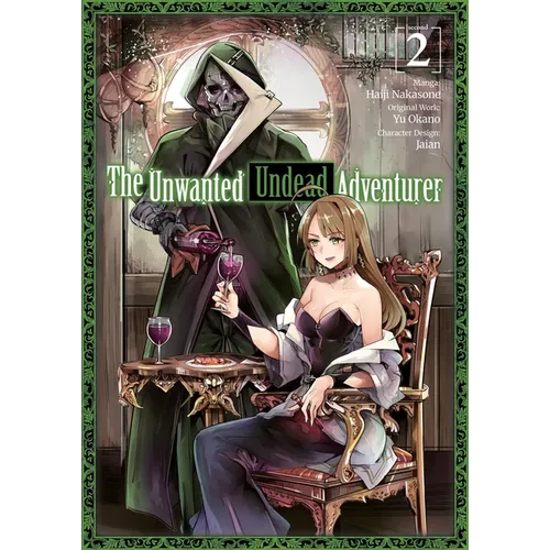 The Unwanted Undead Adventurer (Manga): Volume 2 - Paperback