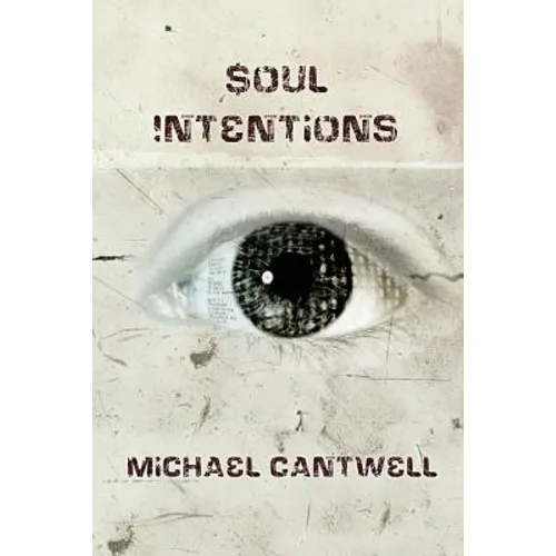 Soul Intentions - Paperback