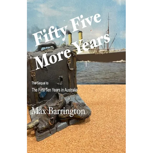 Fifty Five More Years - Paperback