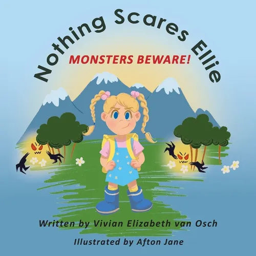 Nothing Scares Ellie: Monsters Beware! - Paperback