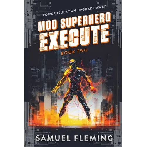 Execute: A Scifi Progression Fantasy Series - Paperback