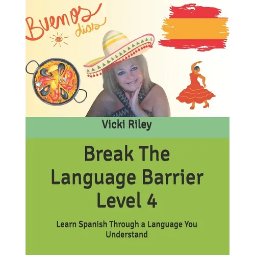 Break The Language Barrier Level 4 - Paperback