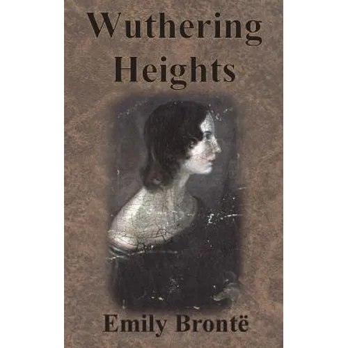 Wuthering Heights - Hardcover