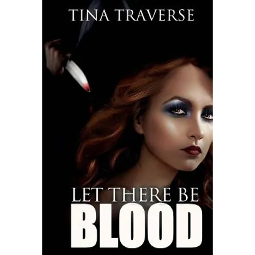 Let There Be Blood - Paperback