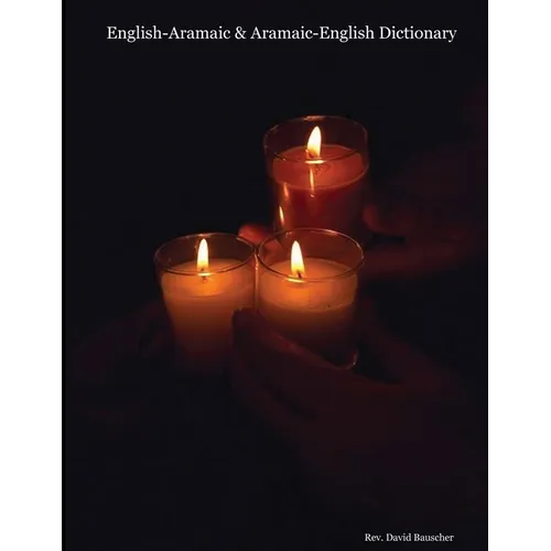 English-Aramaic & Aramaic-English Dictionary - Paperback
