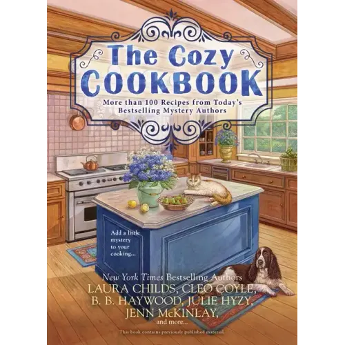 The Cozy Cookbook: More Than 100 Recipes from Today's Bestselling Mystery Authors - Paperback