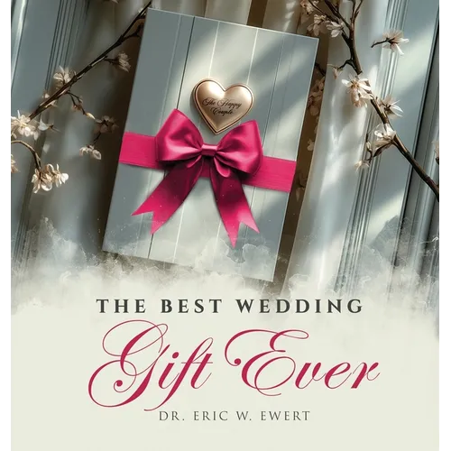 The Best Wedding Gift Ever - Hardcover