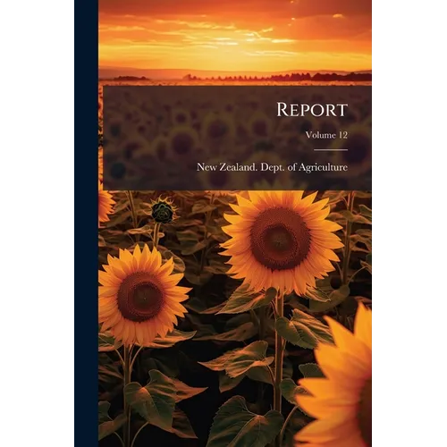 Report; Volume 12 - Paperback