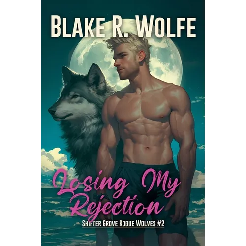Losing My Rejection - Paperback