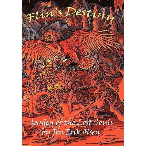 Flin's Destiny: Garden of the Lost Souls - Paperback