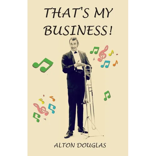 That's My Business! - Paperback