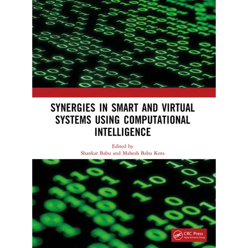 Synergies in Smart and Virtual Systems Using Computational Intelligence - Paperback