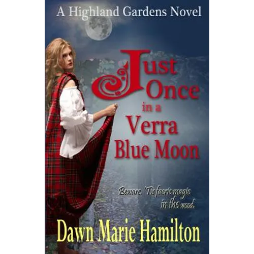 Just Once in a Verra Blue Moon - Paperback