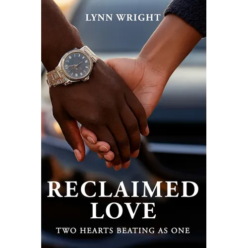 Reclaimed Love - Paperback