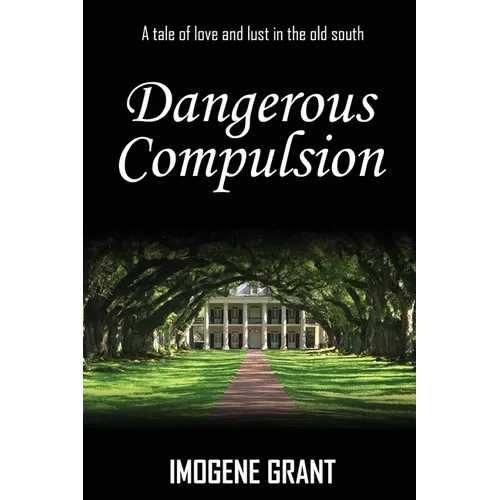 Dangerous Compulsion: Revised Edition - Paperback