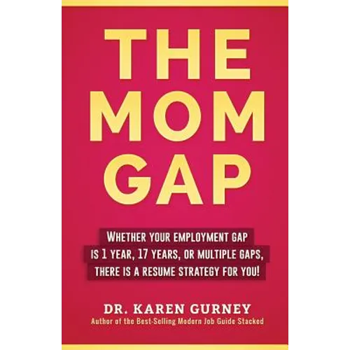 The Mom Gap - Paperback