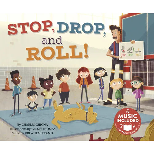 Stop, Drop, and Roll! - Paperback
