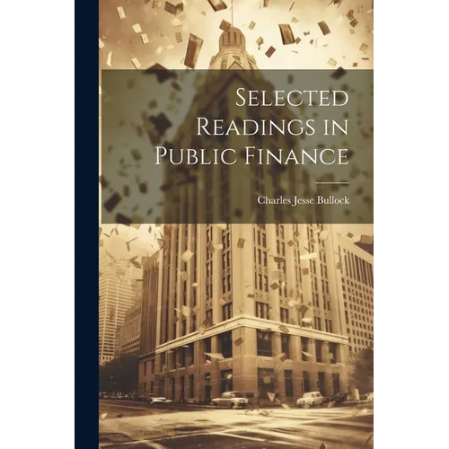 Selected Readings in Public Finance