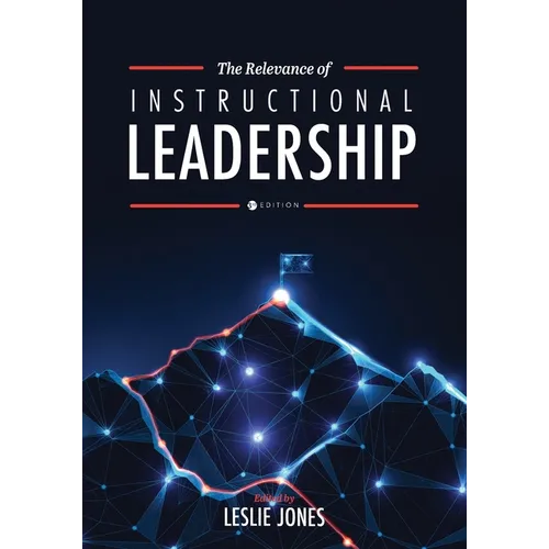 The Relevance of Instructional Leadership - Paperback