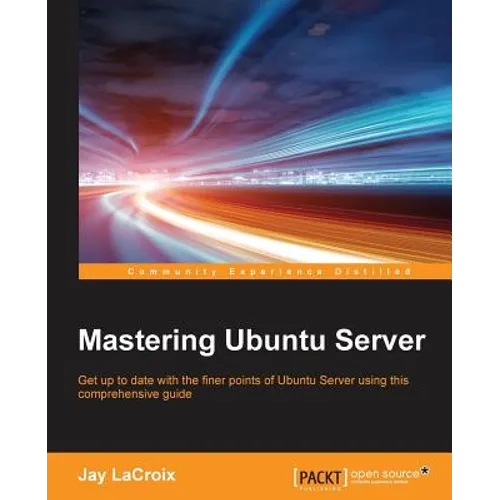 Mastering Ubuntu Server - Paperback