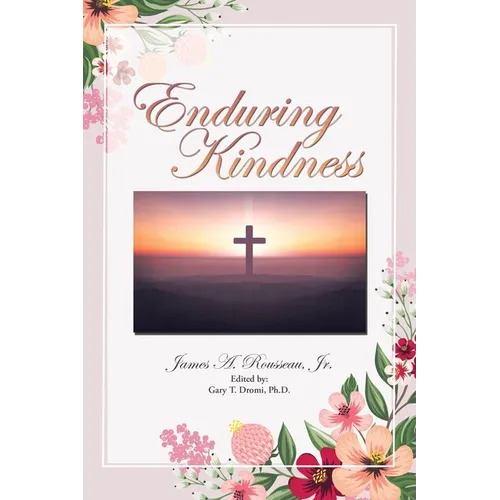 Enduring Kindness - Paperback