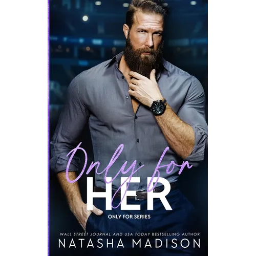 Only For Her: An age gap, forbidden, hockey romance. (deluxe Edition) - Paperback