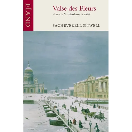 Valse Des Fleurs: A day in St Petersburg in 1868 - Paperback