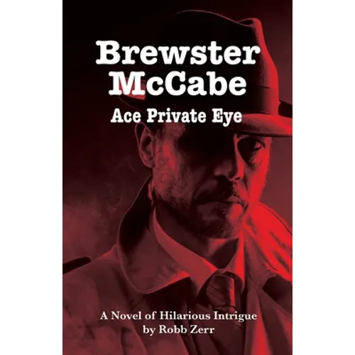 Brewster McCabe: Ace Private Eye - Paperback