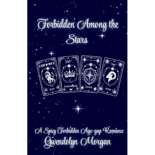 Forbidden Among the Stars: A spicy forbidden romance - Paperback