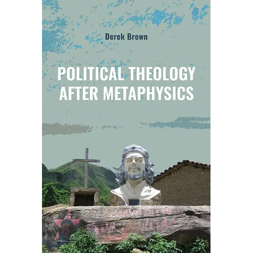 Political Theology after Metaphysics - Paperback