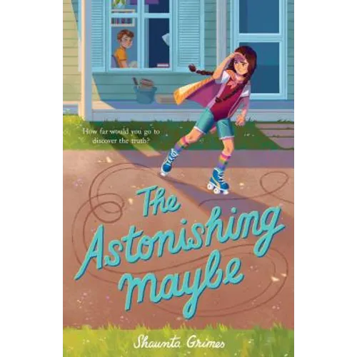 The Astonishing Maybe - Paperback
