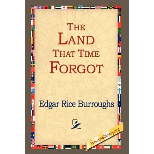 The Land That Time Forgot - Hardcover
