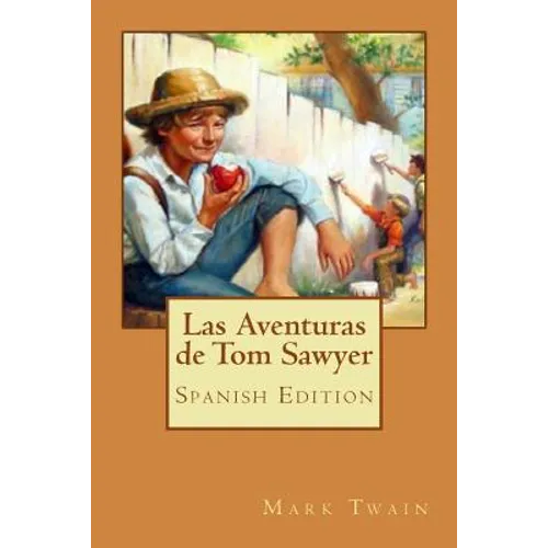 Las Aventuras de Tom Sawyer - Paperback