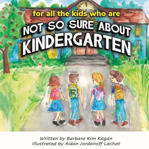 Not So Sure About Kindergarten - Paperback