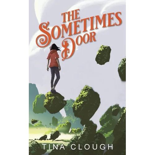 The Sometimes Door - Paperback