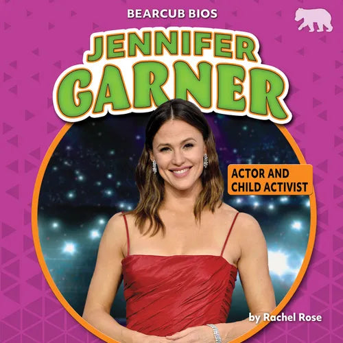 Jennifer Garner: Actor and Child Activist - Paperback