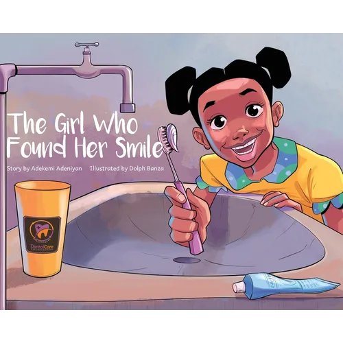 The Girl Who Found Her Smile - Hardcover