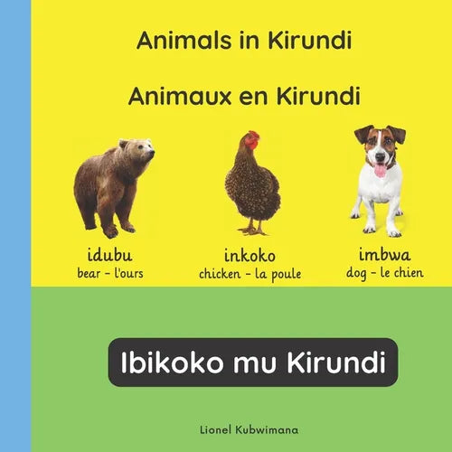 Animals in Kirundi - Animaux en Kirundi - Ibikoko mu Kirundi - Paperback