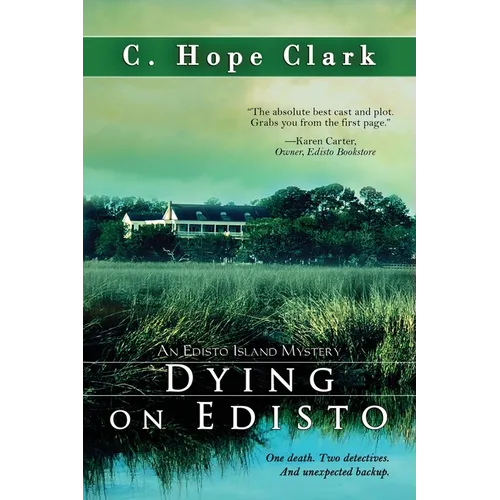 Dying on Edisto: Book 5 in the Edisto Island Mysteries - Paperback