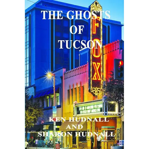 History and Mystery of Tucson - Paperback
